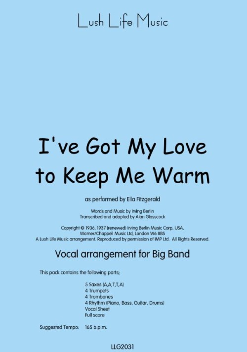 I'VE GOT MY LOVE TO KEEP ME WARM (Vocal)